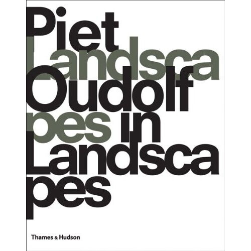 Piet Oudolf: Landscapes In Landscapes
