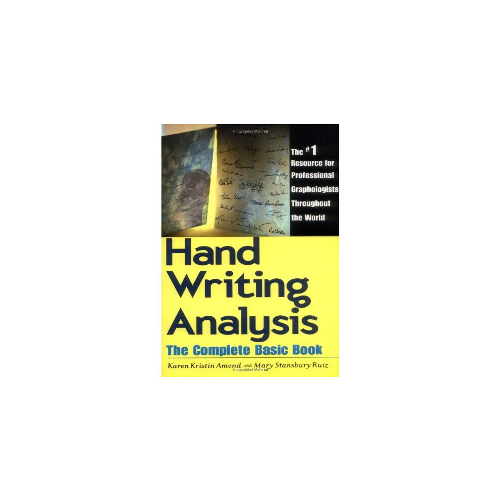 Handwriting Analysis: The Complete Basic Book