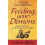 Feeding Your Demons: Ancient Wisdom for Resolving Inner Conflict 1