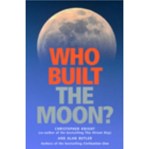 Who Built the Moon