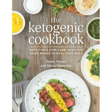 Ketogenic Cookbook, The : Nutritious Low-Carb, High-Fat Paleo Meals to Heal Your Body