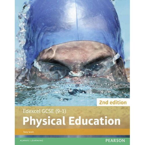 Edexcel GCSE (9-1) PE Student Book (Edexcel GCSE PE 2016)