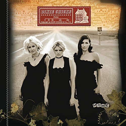 Dixie Chicks - Home [VINYL]