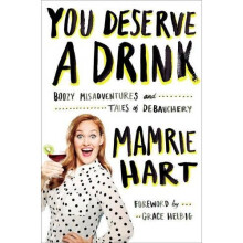 You Deserve a Drink - Book