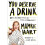 You Deserve a Drink - Book 1