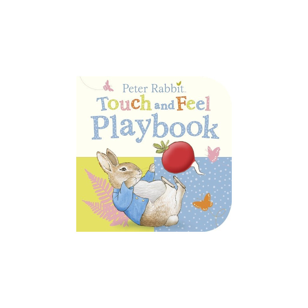 Peter Rabbit: Touch and Feel Playbook