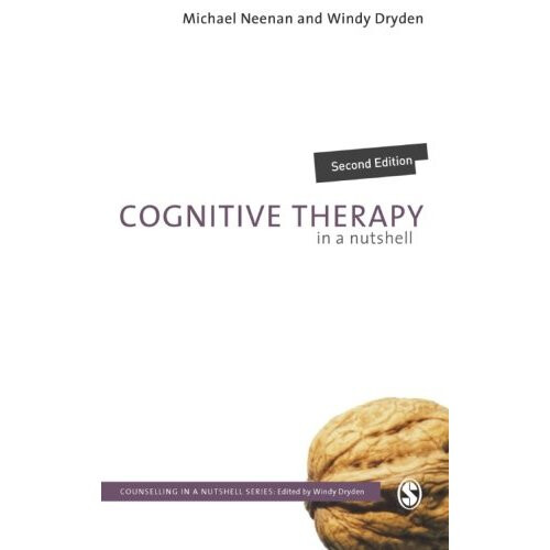 Cognitive Therapy in a Nutshell (Counselling in a Nutshell)