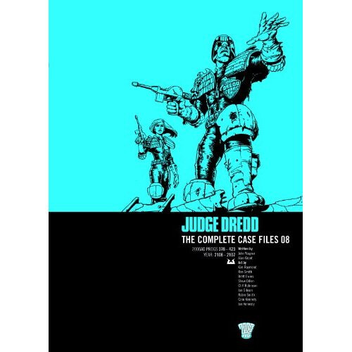 Judge Dredd: Complete Case Files v. 8 (Judge Dredd)