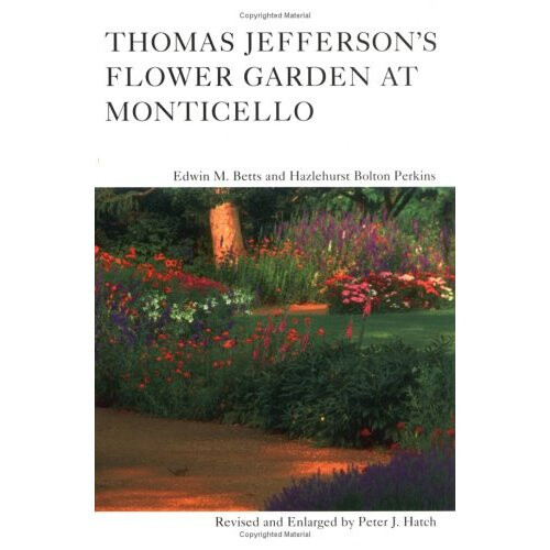 Thomas Jefferson's Flower Garden at Monticello