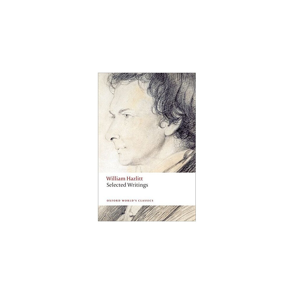 Selected Writings (Oxford World's Classics)