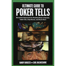 Ultimate Guide to Poker Tells