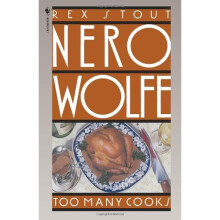 Too Many Cooks (Nero Wolfe Mysteries) (Nero Wolfe Mysteries (Paperback))