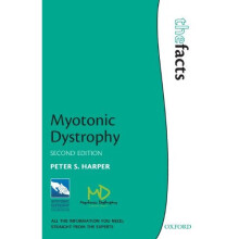 Myotonic Dystrophy (The Facts)