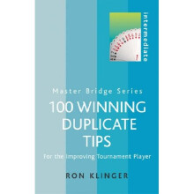 100 Winning Duplicate Tips: For the Improving Tournament Player (MASTER BRIDGE)
