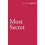 Most Secret (Vintage Classics) (Paperback) 1