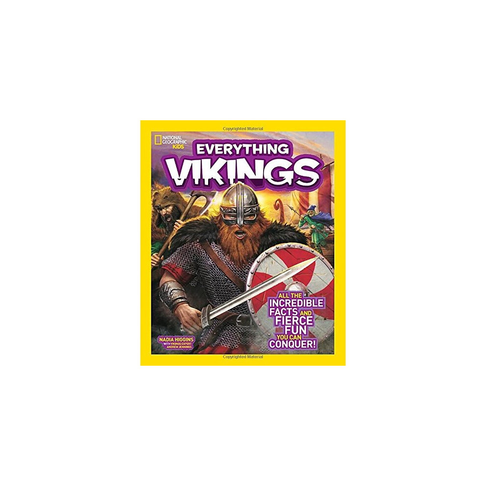 National Geographic Kids Everything Vikings: All the Incredible Facts and Fierce Fun You Can Plunder (National Geographic Kids Everything (Paperba...