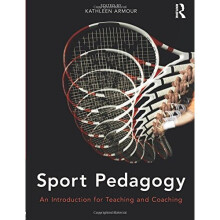 Sport Pedagogy: An Introduction for Teaching and Coaching