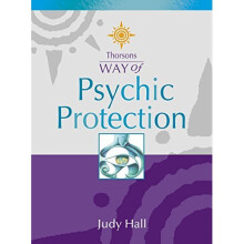 Psychic Protection (Thorsons Way of)