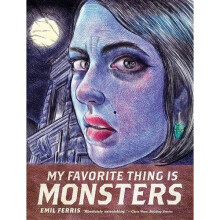 My Favorite Thing Is Monsters - Book