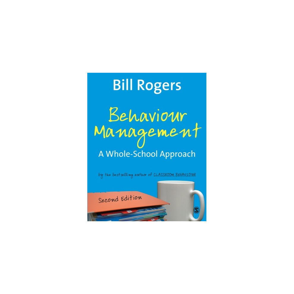 Behaviour Management: A Whole-school Approach