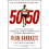 50/50: Secrets I Learned Running 50 Marathons In 50 Days 1