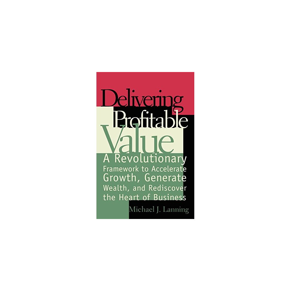Delivering Profitable Value