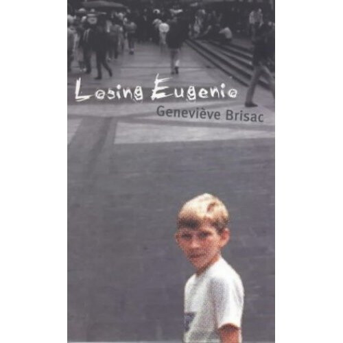 Losing Eugenio