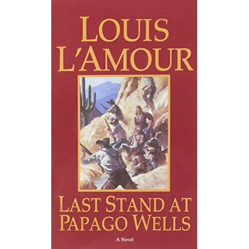 Last Stand at Papago Wells (Bantam books)