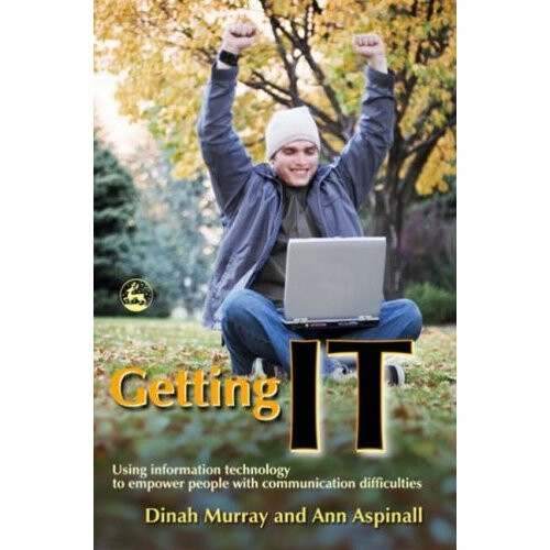 Getting IT: Using information technology to empower people with communication difficulties