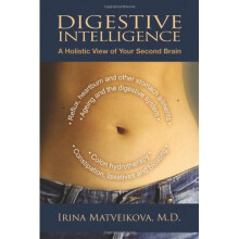 Digestive Intelligence: A Holistic View of Your Second Brain