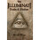 The Illuminati: Facts & Fiction 1