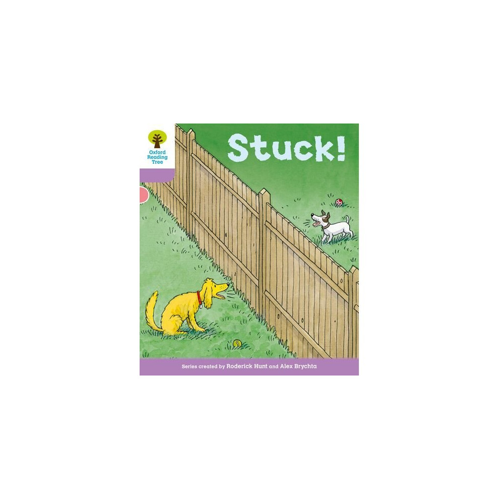 Oxford Reading Tree: Level 1+ More a Decode and Develop Stuck!