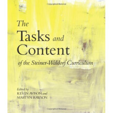 The Tasks and Content of the Steiner-Waldorf Curriculum