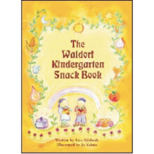 Waldorf Kindergarten Snack Book