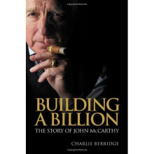 Building a Billion: The story of John McCarthy (Entrepreneurship)