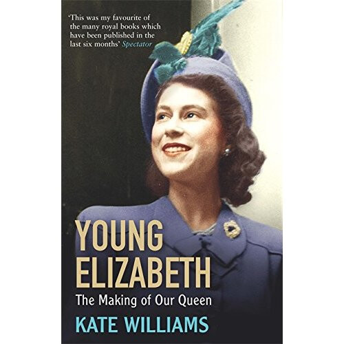 Young Elizabeth: The Making of our Queen