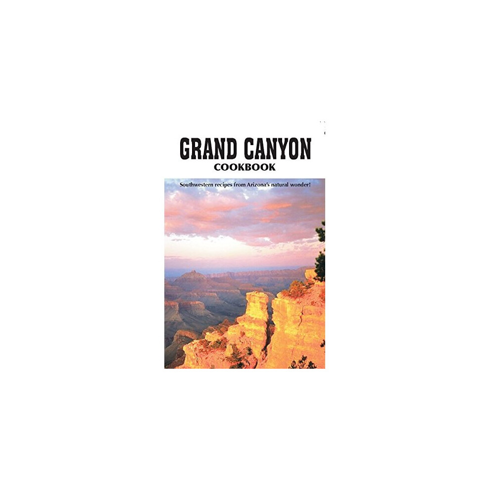 GRAND CANYON COOK BOOK