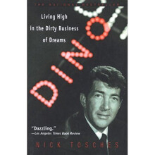Dino: Living High in the Dirty Business of Dreams