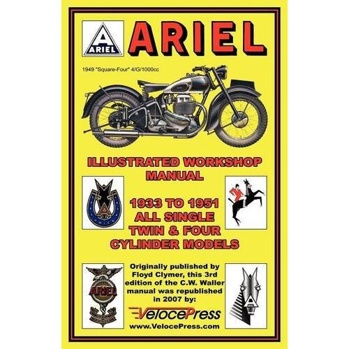 Ariel Motorcycles Workshop Manual 1933-1951
