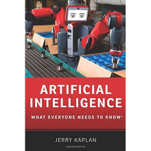 Artificial Intelligence (What Everyone Needs To Know)