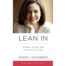Lean in: Women, Work, and the Will to Lead