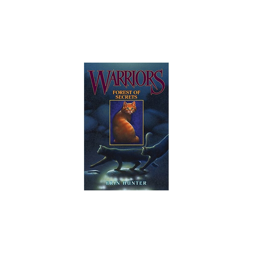Forest of Secrets (Warriors (Erin Hunter))