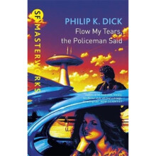 Flow My Tears, The Policeman Said (S.F. MASTERWORKS)