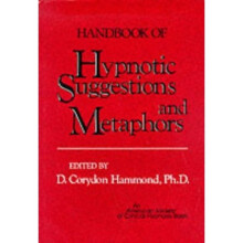 Handbook of Hypnotic Suggestions and Metaphors