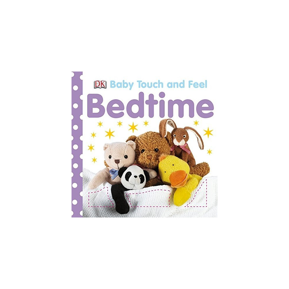 Bedtime (Baby Touch and Feel)