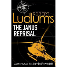 Robert Ludlum's The Janus Reprisal (Covert One Novel 9)