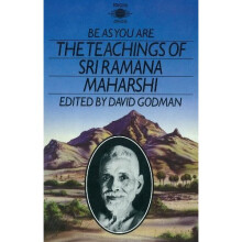 Be As You Are: The Teachings of Sri Ramana Maharshi (Arkana)