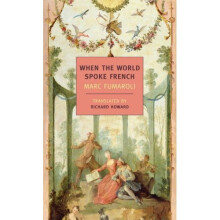 When The World Spoke French (New York Review Books Classics)