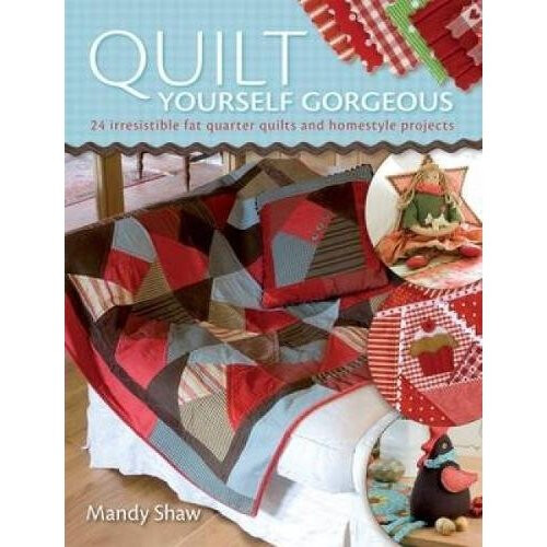 Quilt Yourself Gorgeous