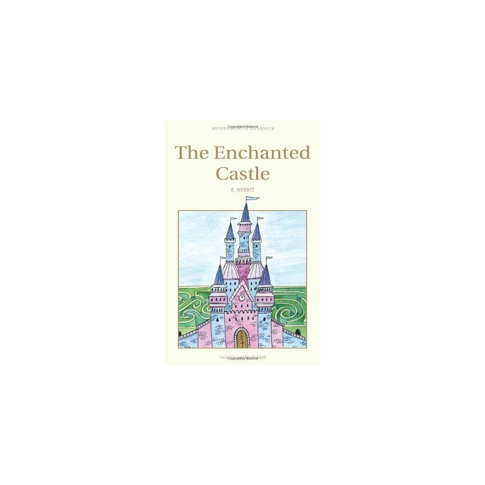 The Enchanted Castle (Children's Classics)